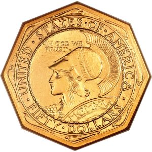 アメリカ「パナマパシフィック50ドル　オクタゴナル」金貨