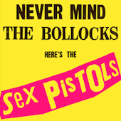 『Never Mind The Bollocks, Here’s The Sex Pistols』Sex Pistols(1977)